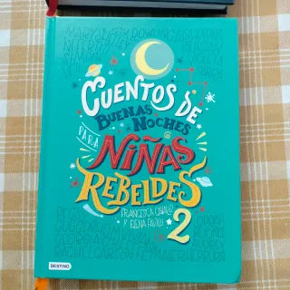 Cuentos de buenas noches de niñas rebeldes 