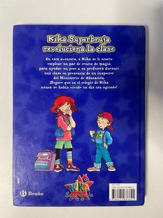 Libro “Kika Superbruja revoluciona la clase”.