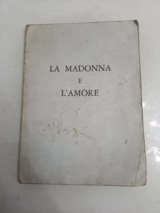 La Madonna e l'Amore Angela Volpini Balmesiana 968
