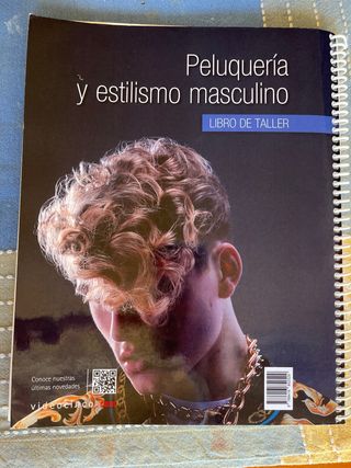 Peluquería y estilismo masculino (libro taller)...