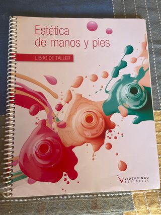 Estética de manos y pies (libro de taller)
