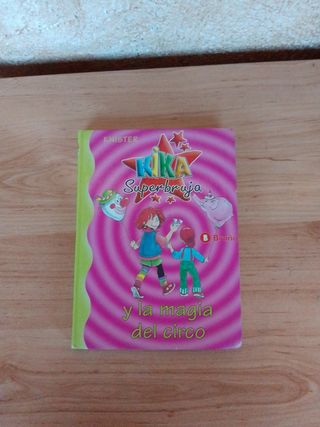 Kika Superbruja y la magia del circo (Kika Supe...
