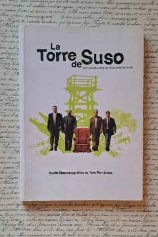 Guión Cinematográfico: La Torre de Suso