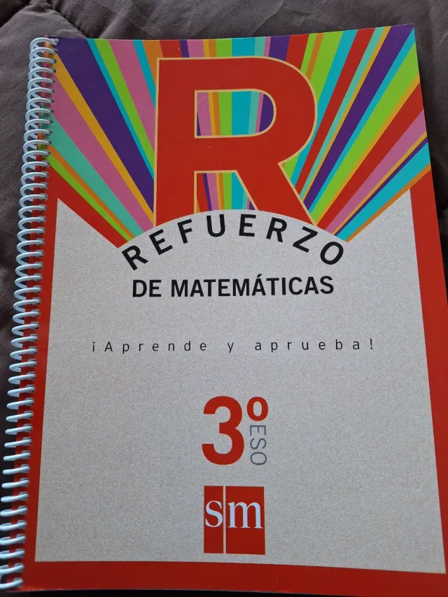Refuerzo de matemáticas. ¡Aprende y aprueba! 3 ESO