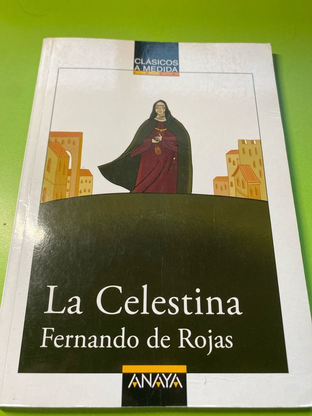 La Celestina (Clasicos a Medida / Classic Custo...