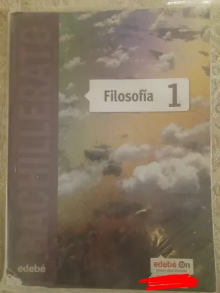 Libro de filosofía.1°Bachillerato. Ed. Edebe