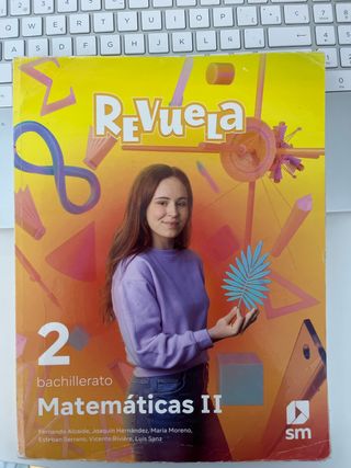 Matemáticas II. 2 Bachillerato. Revuela