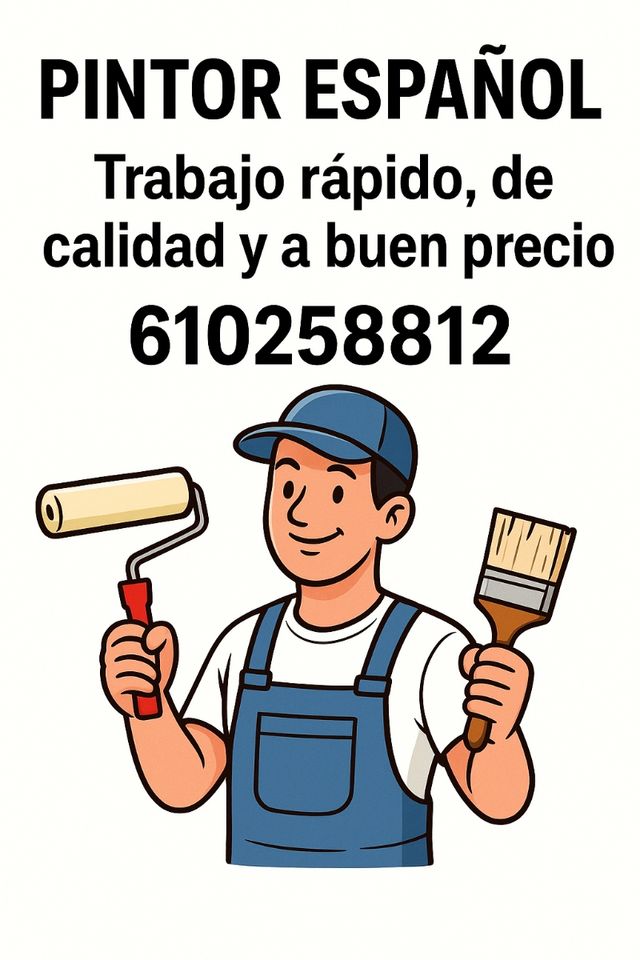 Pintor rápido, de calidad y a buen precio.