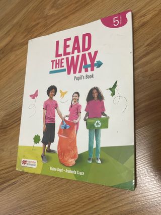 LEAD THE WAY 5 Pupil's Book: libro del alumno d...