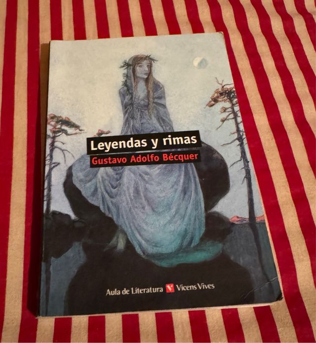 Leyendas y rimas / Legends and Rhymes (Literatu...