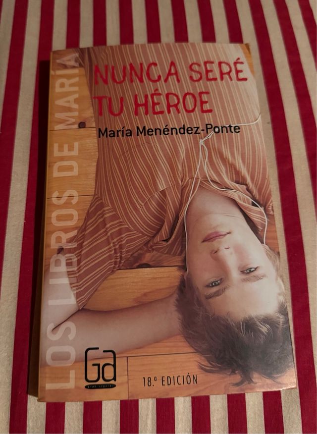 Nunca seré tu héroe (Los libros de…) (Spanish E...