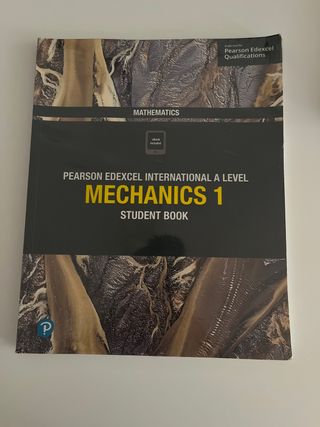 Edexcel International A Level Mathematics Mecha...
