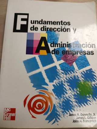 Fundamentos de dirección y administración de em...