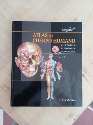 Atlas del Cuerpo Humano. Anatomia, Histologia, ...