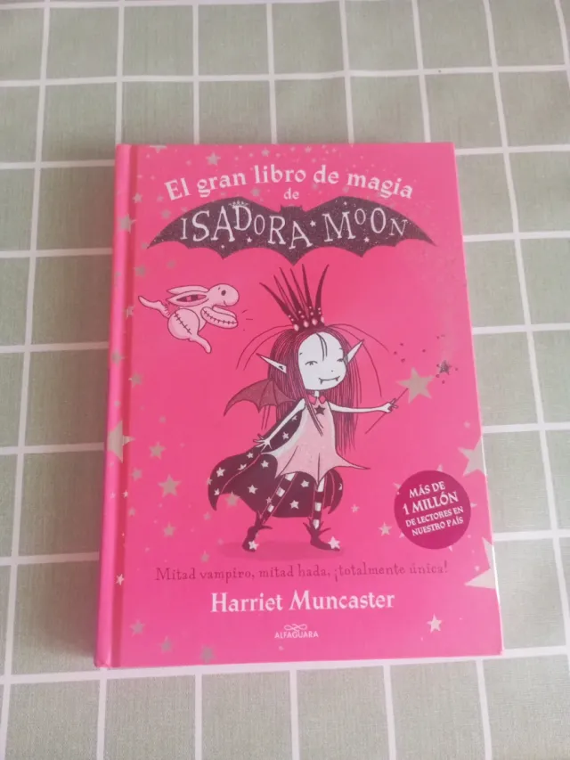 Isadora Moon - El gran libro de magia de Isador...