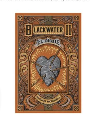 BLACKWATER II- EL DIQUE