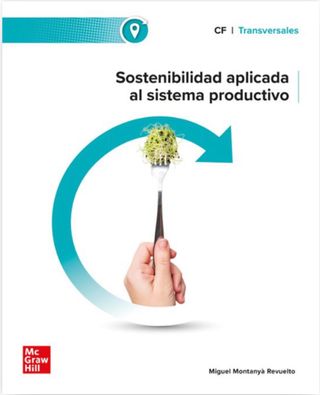 Sostenibilidad aplicada al sistema productivo