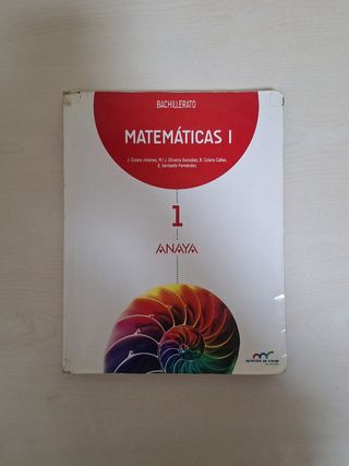 Libro Matemáticas I Anaya primero de bachillerato 
