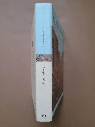 Libro GLADIADORES - Roger Mauge