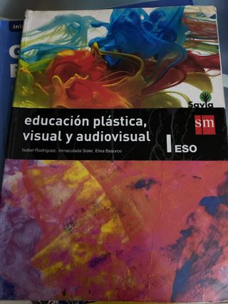 Educación plástica, visual y audiovisual I. ESO...