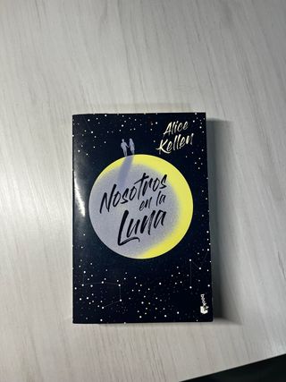 Libro Nosotros en la Luna de Alice Kellen