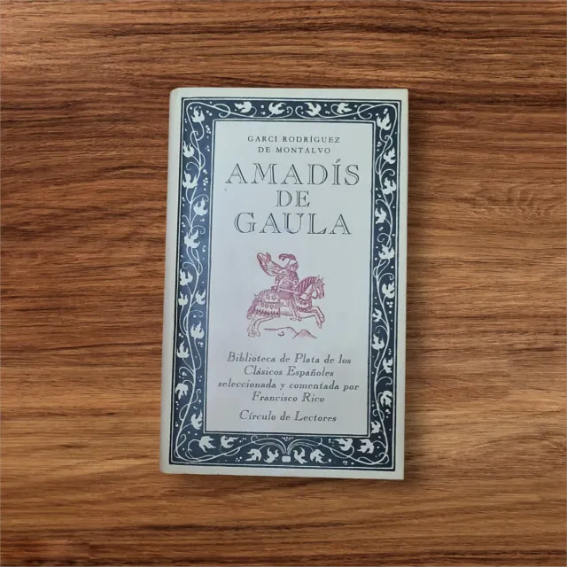 Amadís de Gaula - Clásicos Españoles
