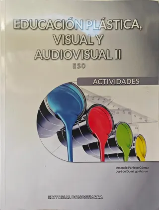 Educación Plástica, Visual y Audiovisual II