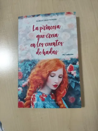 La princesa que creía en los cuentos de hadas (...