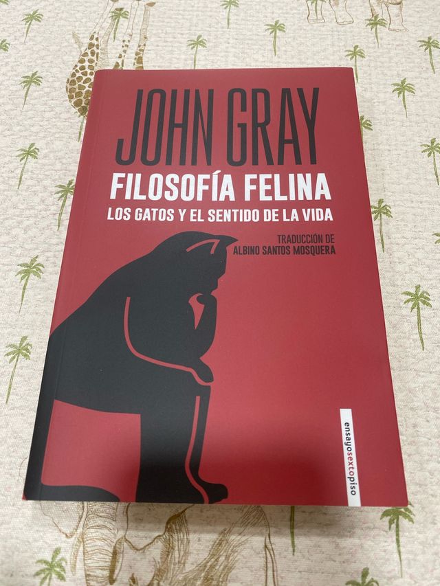 Filosofía felina: Los gatos y el sentido de la ...