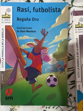 La pandilla de la ardilla 10. Rasi, futbolista