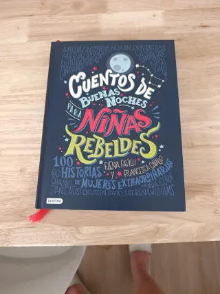 Cuentos de buenas noches para niñas rebeldes: 1...