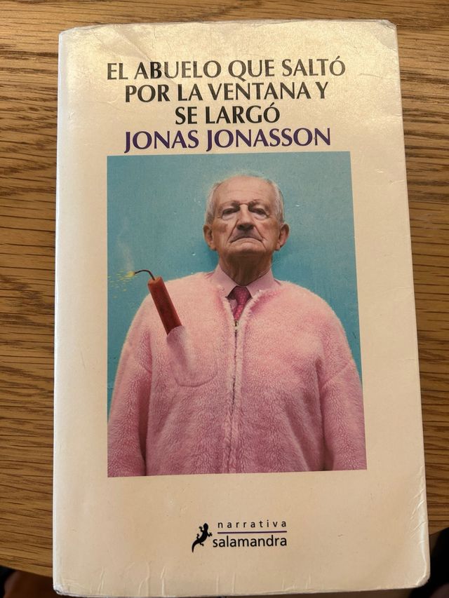 El abuelo que saltó por la ventana y se largó (...