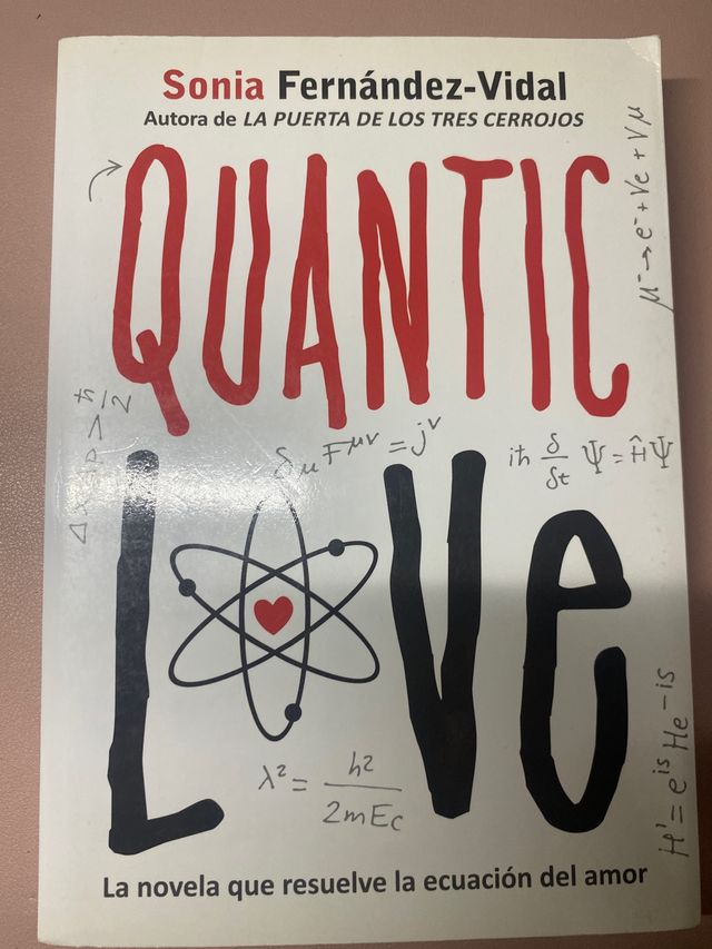 Quantic love (Spanish Edition)
