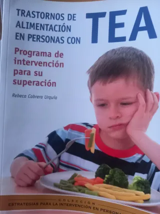 TRASTORNOS DE ALIMENTACION EN PERSONAS CON TEA