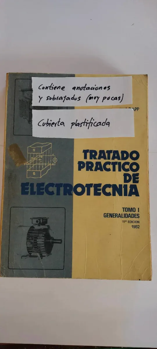 TRATADO PRACTICO ELECTROTECNIA. I. Generalidades