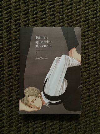 Pájaro que trina no vuela, vol. 1