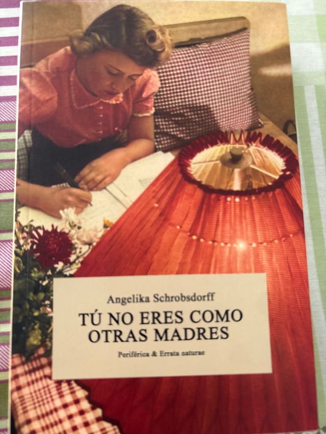 Tú no eres como otras madres (Periférica & Erra...
