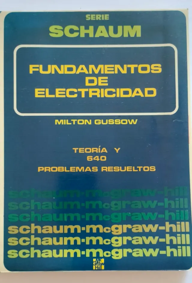 Fundamentos de electricidad. Teoría y problemas.