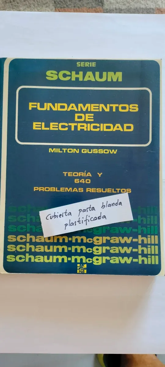 Fundamentos de electricidad. Teoría y problemas.