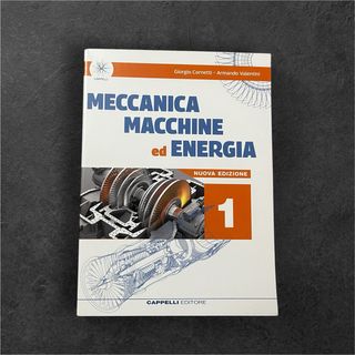 Meccanica, macchine ed energia 1 – libro nuovo