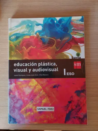 Educación plástica, visual y audiovisual I. ESO...