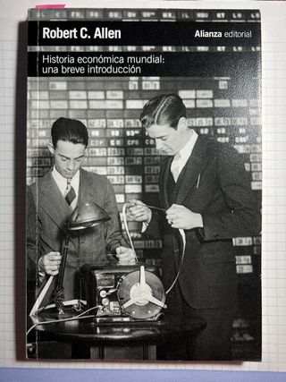 Historia económica mundial: Una breve introducc...