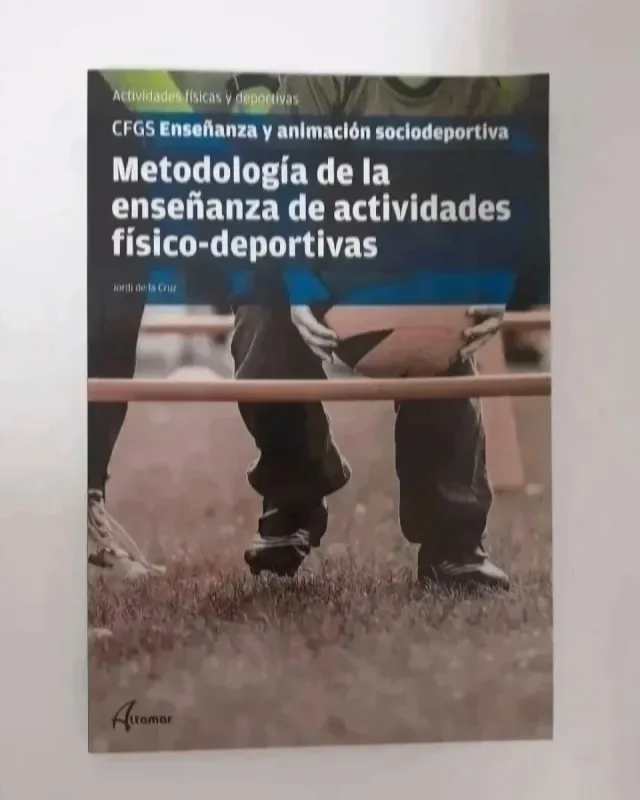 Metodología de la enseñanza de actividades fisi...