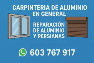 Carpintería de aluminio y reparación de persianas
