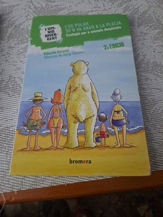 L'os polar se'n va anar a la platja: Ecologia p...