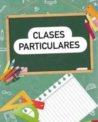 CLASES PARTICULARES 1 PRIMARIA/ 4 ESO