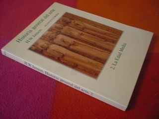 HISTORIA GENERAL DEL ARTE 2 LA EDAD MEDIA (JANSON)