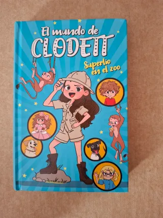 Superlío en el zoo (El mundo de Clodett 3)