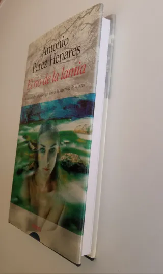 Libro   El río de la lamia. Antonio Pérez Henares