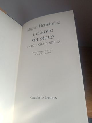 Miguel Hernández La savia sin otoño